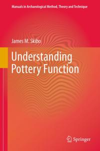 Manuals in Archaeological Method, Theory and Technique