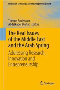 The Real Issues of the Middle East and the Arab Spring