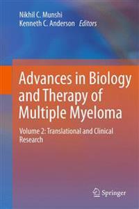 Advances in Biology and Therapy of Multiple Myeloma
