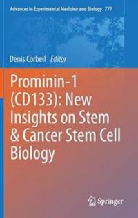 Bokomslag för "Prominin-1 (CD133): New Insights on Stem & Cancer Stem Cell Biology"