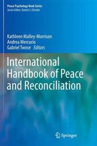 International Handbook of Peace and Reconciliation