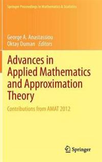 Advances in Applied Mathematics and Approximation Theory