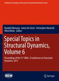 Conference Proceedings of the Society for Experimental Mechanics Series