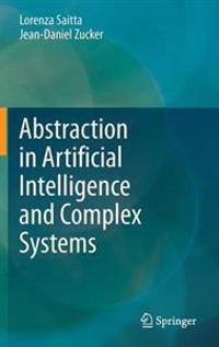 Abstraction in Artificial Intelligence and Complex Systems