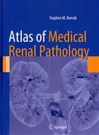 Atlas of Medical Renal Pathology
