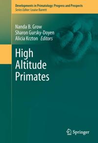 Developments in Primatology: Progress and Prospects