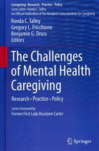 The Challenges of Mental Health Caregiving