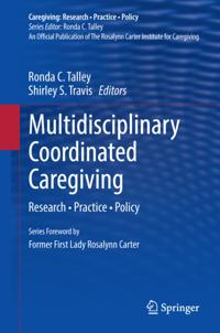 Caregiving: Research • Practice • Policy
