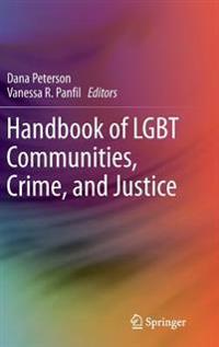 Bokomslag för "Handbook of LGBT Communities, Crime, and Justice"