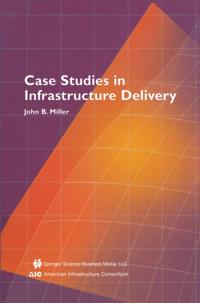 Infrastructure Systems: Delivery and Finance