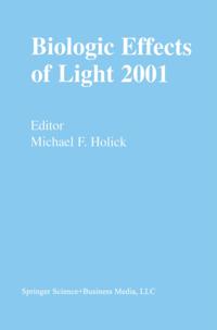 Biologic Effects of Light 2001