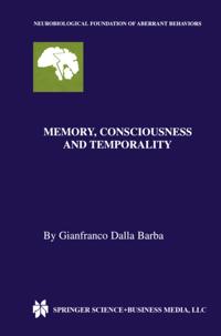 Neurobiological Foundation of Aberrant Behaviors