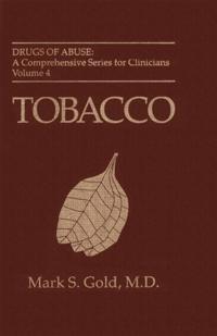 Drugs of Abuse: A Comprehensive Series for Clinicians