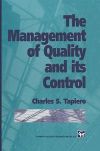 Management of Quality and its Control