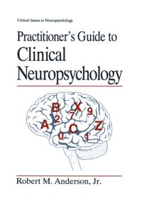 Critical Issues in Neuropsychology