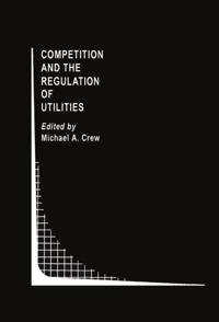 Topics in Regulatory Economics and Policy