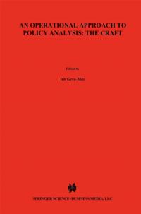 Operational Approach to Policy Analysis: The Craft
