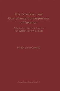 Economic and Compliance Consequences of Taxation