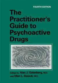 Practitioner's Guide to Psychoactive Drugs