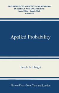 Mathematical Concepts and Methods in Science and Engineering