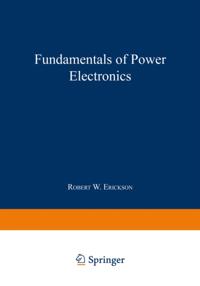 Fundamentals of Power Electronics