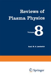 Reviews of Plasma Physics