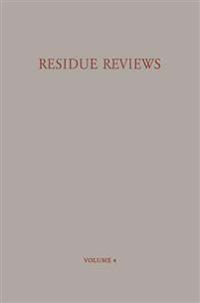 Residue Reviews / Rückstands-Berichte