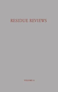 Residue Reviews/Ruckstandsberichte