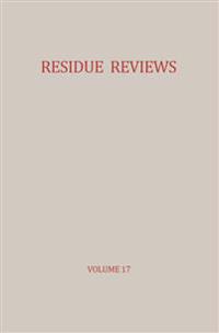 Residue Reviews / Rückstands-Berichte