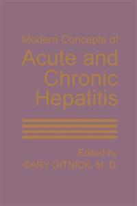 Modern Concepts of Acute and Chronic Hepatitis