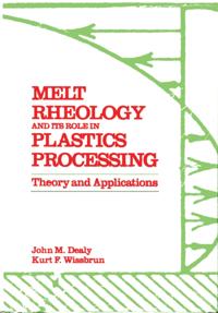 Melt Rheology and Its Role in Plastics Processing