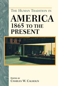 The Human Tradition in America