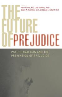 Future of Prejudice
