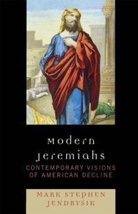 Modern Jeremiahs