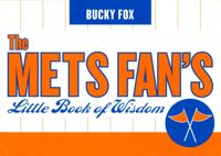 Mets Fan's Little Book of Wisdom