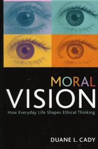 Moral Vision
