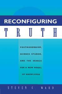 Reconfiguring Truth