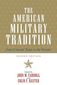 American Military Tradition