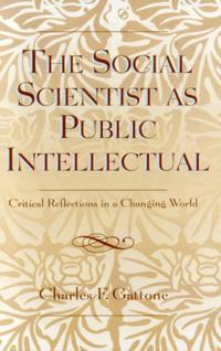 Social Scientist as Public Intellectual