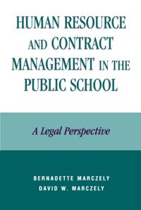 Human Resource and Contract Management in the Public School