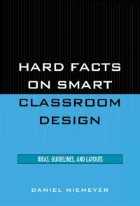 Hard Facts on Smart Classroom Design