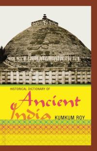 Historical Dictionaries of Ancient Civilizations and Historical Eras