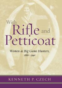 With Rifle & Petticoat