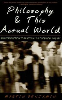 Philosophy & This Actual World