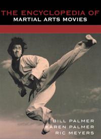 Encyclopedia of Martial Arts Movies