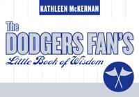 Dodgers Fan's Little Book of Wisdom