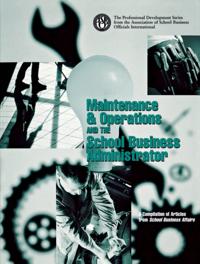Maintenance & Operations and the School Business Administrator