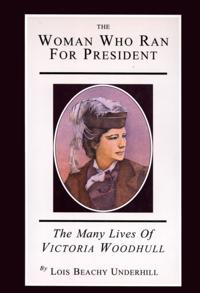Woman Who Ran For President