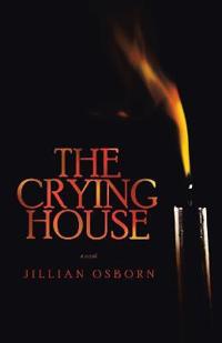Bokomslag för "The Crying House"