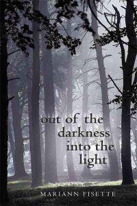 Out of the Darkness Into the Light